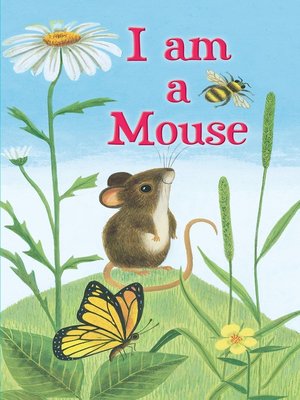 cover image of I Am a Mouse